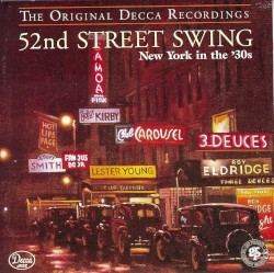 52nd Street Swing: New York in the '30s