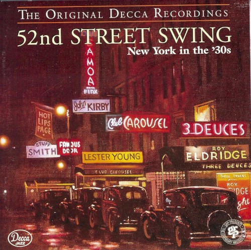 52nd Street Swing: New York in the '30s