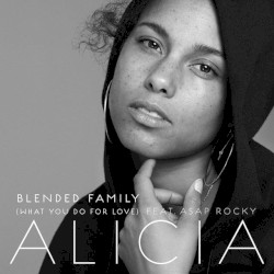 Blended Family (What You Do for Love)