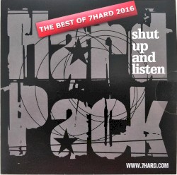 The Best of 7hard 2016 Hard Pack Shut Up and Listen