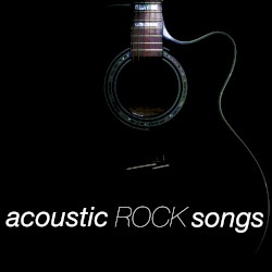 Acoustic Rock Songs