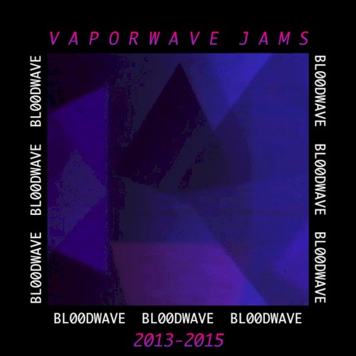 Vaporwave Jams (2013-2015)