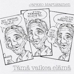 Tämä vaikea elämä
