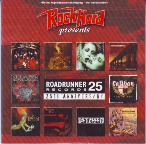 Rock Hard Presents: Roadrunner Records 25th Anniversary