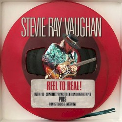 Reel to Real! - Live in '89 Remastered + Bonus Tracks & Interview