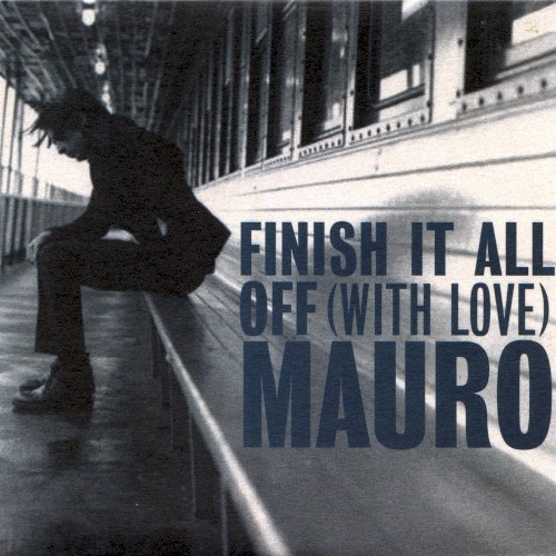 Finish It All Off (with Love)