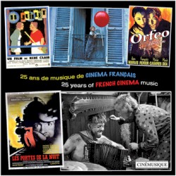 25 ans de musique de cinéma français