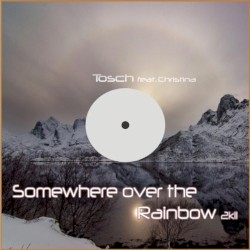 Somewhere Over The Rainbow 2k11