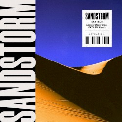 Sandstorm (Andrew Rayel pres. EXTASIA remix)