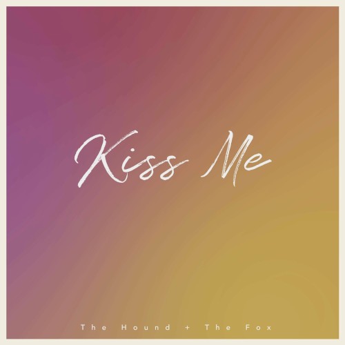Kiss Me