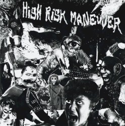 High Risk Maneuver