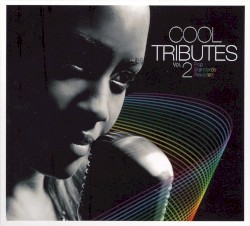 Cool Tributes Vol.2: Pop Standards Revisited