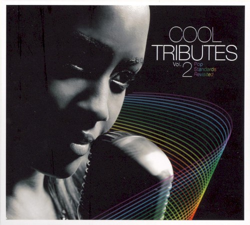 Cool Tributes Vol.2: Pop Standards Revisited