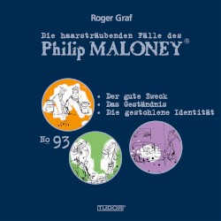 Die haarsträubenden Fälle des Philip Maloney, N° 93