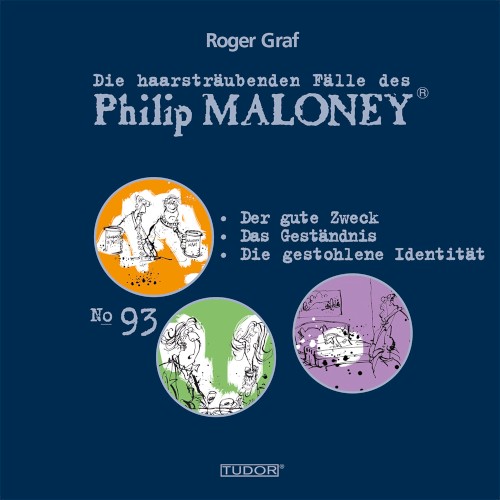 Die haarsträubenden Fälle des Philip Maloney, N° 93
