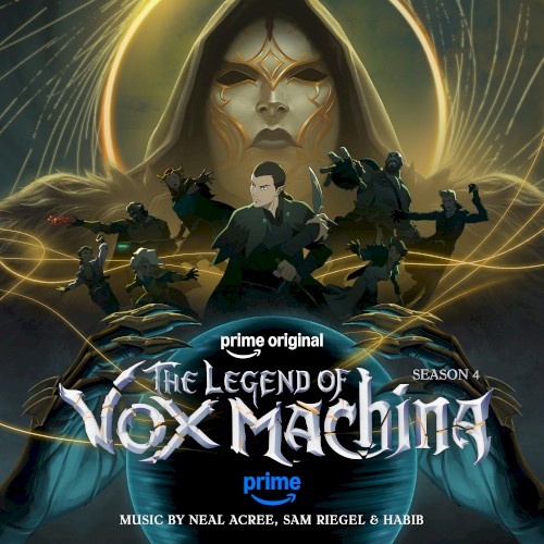 The Legend of Vox Machina: Season 4 (Prime Original Series Soundtrack)