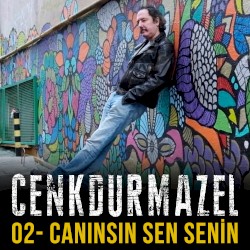 Canınsın Sen Senin