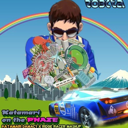 Katamari on the PHAZE