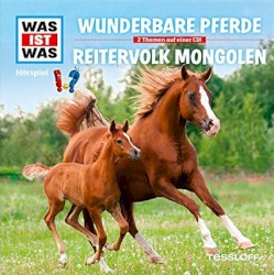 Wunderbare Pferde / Reitervolk Mongolen
