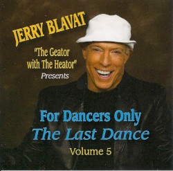 Jerry Blavat Presents: For Dancers Only, Vol. 5