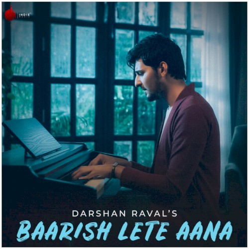 Baarish Lete Aana