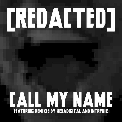 Call My Name (Hexadigital's Remix)