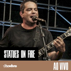 Statues On Fire no Estúdio Showlivre (Ao Vivo)