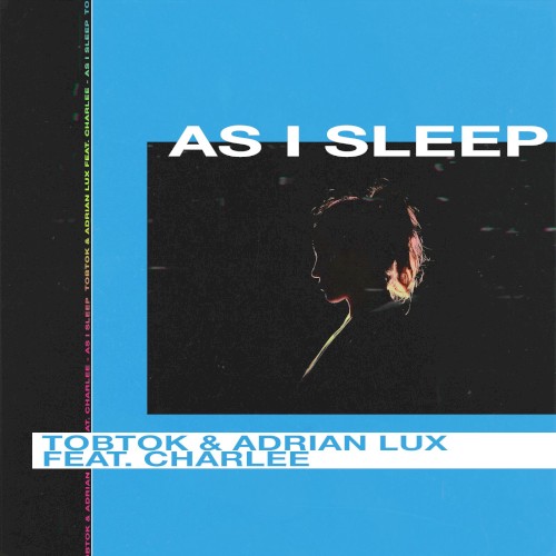 As I Sleep
