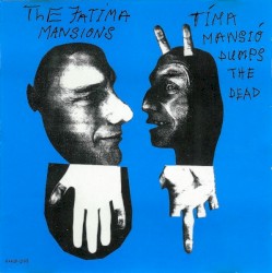 Tima Mansio Dumps the Dead