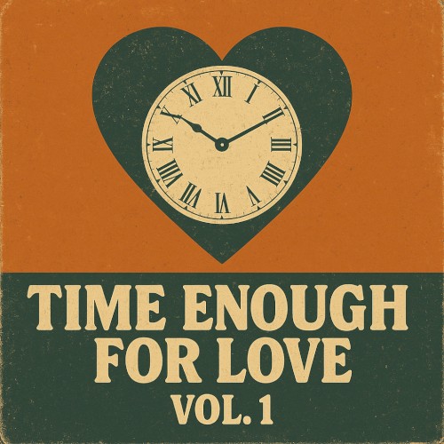 Time Enough For Love, Vol. 1