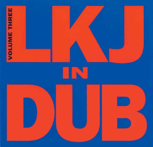 LKJ in Dub, Volume Three
