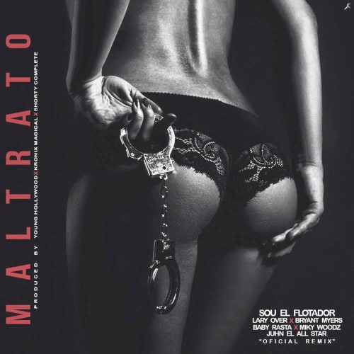 Maltrato (remix)