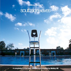 Sunflower Presents a Mutiny Compilation: Southside Waves