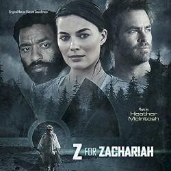 Z for Zachariah: Original Motion Picture Soundtrack