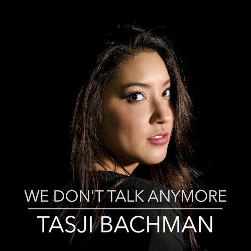 We Don’t Talk Anymore
