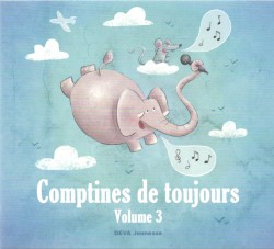 Comptines de toujours (volume 3)