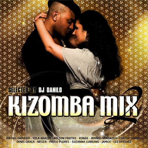 Kizomba Mix 2