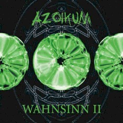 Wahnsinn II