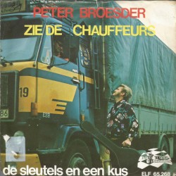 Zie de chauffeurs / De sleutels en een kus