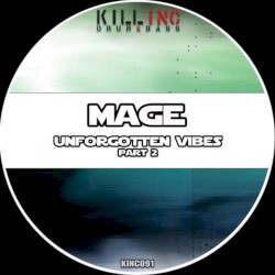 Unforgotten Vibes, Pt. 2