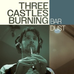 Three Castles Burning