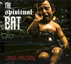 Cruel Machine