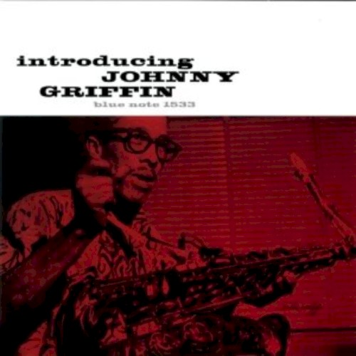 Introducing Johnny Griffin