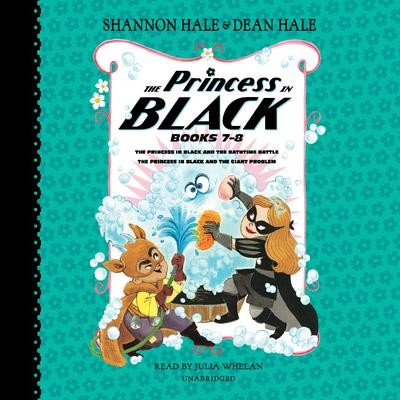 The Princess in Black, Books 7–8