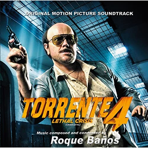 Torrente IV Lethal Crisis