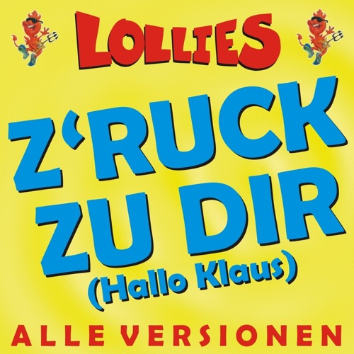 Z'ruck zu Dir (Hallo Klaus) 2k18
