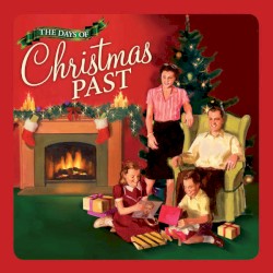 The Days of Christmas Past