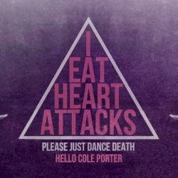 Please Just Dance Death + Hello Cole Porter