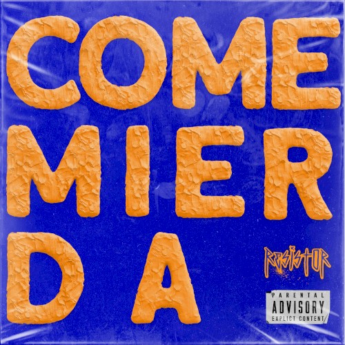COME MIERDA