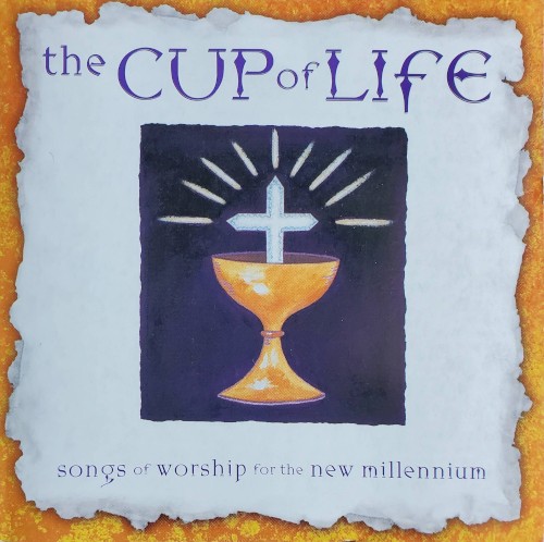 The Cup of Life